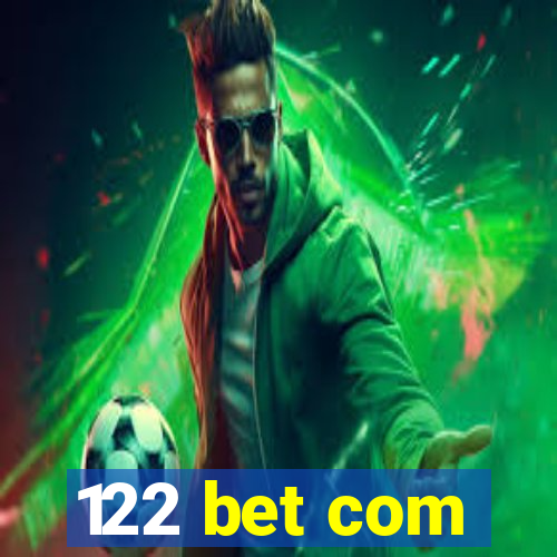 122 bet com